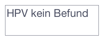 HPV kein Befund

